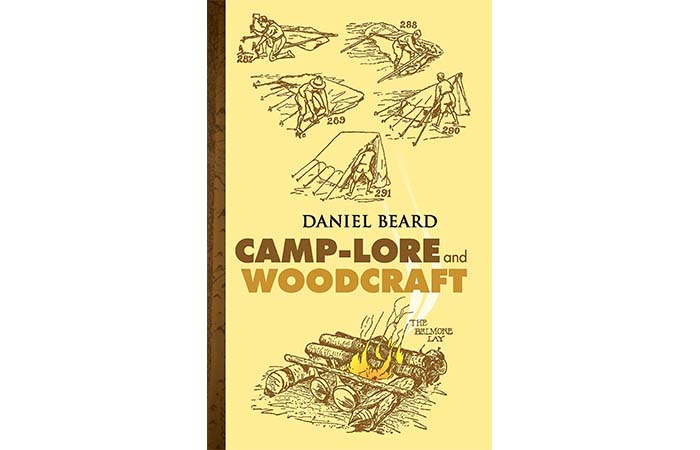 Camp-Lore And Woodcraft by Daniel Beard