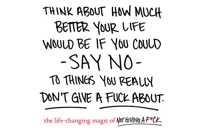The Life-Changing Magic Of Not Giving a F*ck Quote