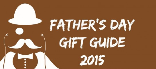 15 AFFORDABLE FATHER’S DAY GIFTS (THAT DON’T SUCK)
