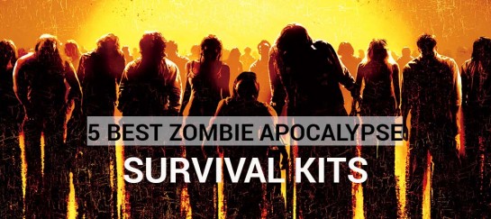 5 Best Zombie Apocalypse Survival Kits