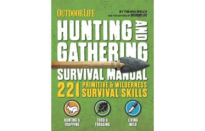The Hunting And Gathering Survival Manual