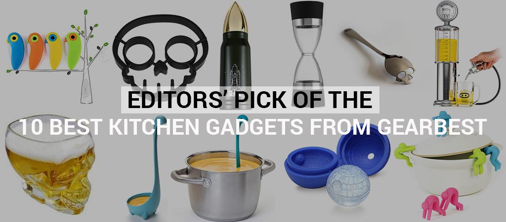 Editors' Pick Of The 10 Best Kitchen Gadgets From GearBest