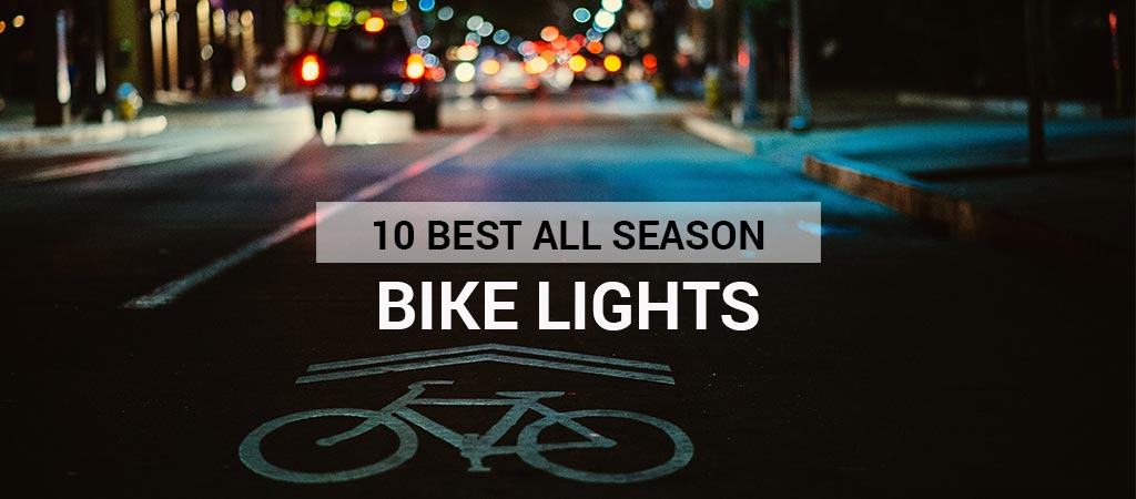 10 Best All Season Bike Lights