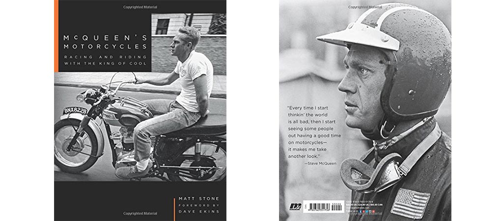 McQueen’s Motorcycles: Racing And Riding With The King Of Cool front and back cover