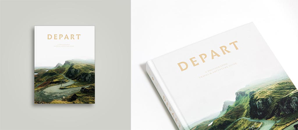 Depart | A Photography, Travel And Adventure Book