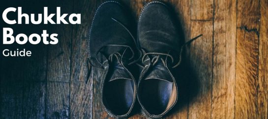 Chukka Boots: Your Guide To Finding The Right Pair